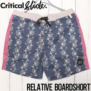 ボードショーツ サーフパンツ Critical Slide クリティカルスライド TCSS ティーシーエスエス RELATIVE BOARDSHORT BS235028