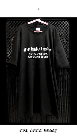 THE HATE HONEY   "2022 september march / crew neck tee"