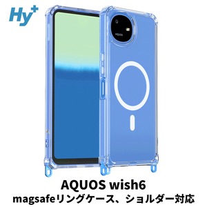 Hy+ AQUOS wish6 対応 A603SH SH-M36 MagSafe対応 耐衝撃ケース クリア ハイブリッド 背面ポリカーボネート 側面TPU 薄型 軽量 ショルダーストラップ対応 取り外し可能パーツ付き
