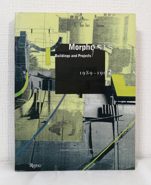 Morphosis : buildings and projects 1989-1992  Rizzoli