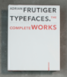 Adrian Frutiger /Typeface