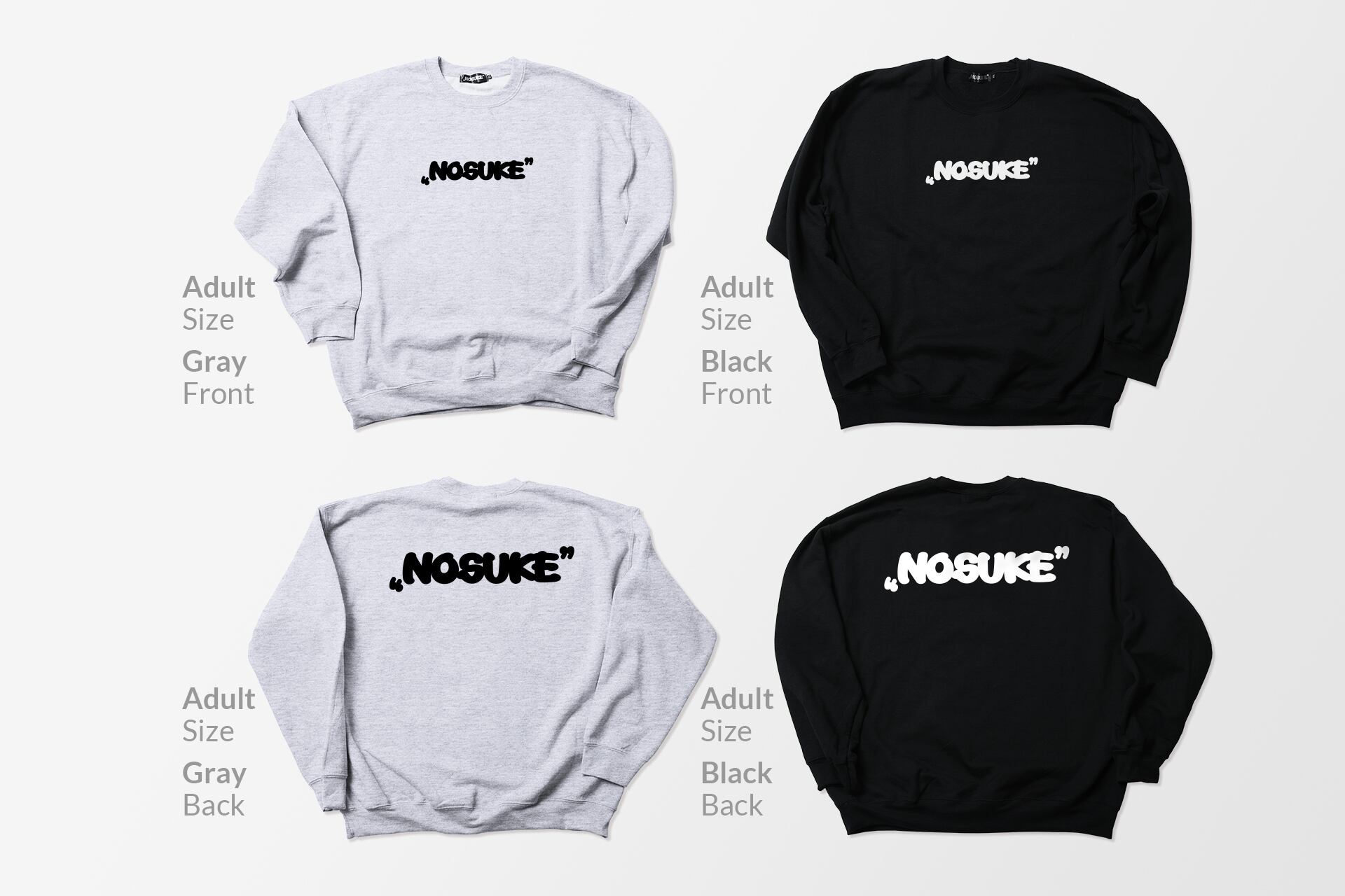 Adult】“NOSUKE” Logo Front/Back Print Sweatshirt | NOSUKE