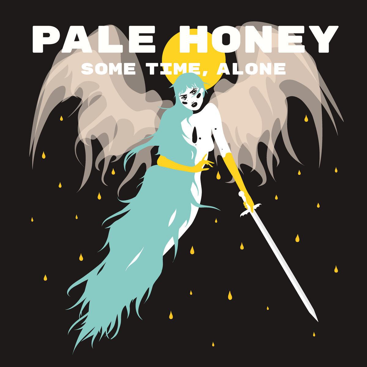 Pale Honey / Some Time, Alone（LP）