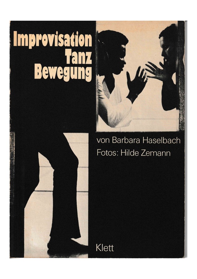 Improvisation Tanz Bewegung　70年代ドイツの舞踏芸術誌　「インプロヴィゼーション」
