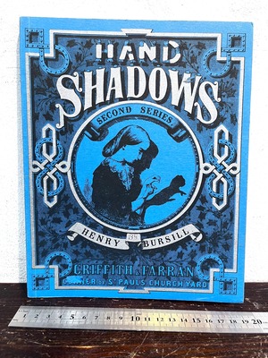 HAND SHADOWS -SECOND SERIES-  By HENRY BURSILL