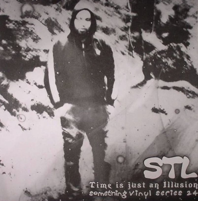 【12"】Stl - Time Is Just An Illusion