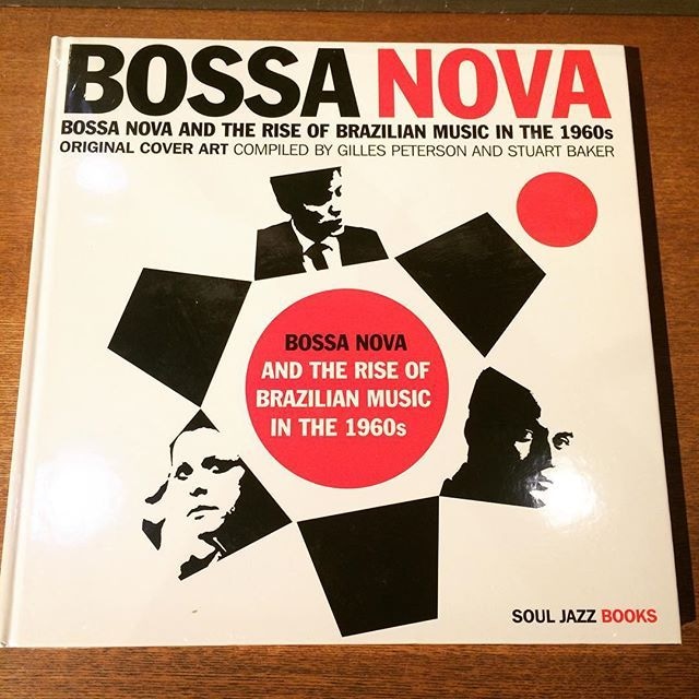 音楽の本「Bossa Nova: Bossa Nova and The Rise of Brazilian Music in the 1960s」 - メイン画像