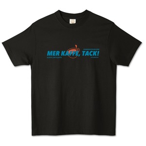 『MER KAFFE, TACK!』オーガニックコットンTシャツ 黒
