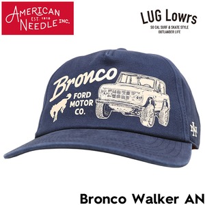 AMERICAN NEEDLE アメリカンニードル キャップ メンズ レディース スナップバックキャップ FORD Bronco フォード ブロンコ Walker Bronco SMU846A-BRONCO 日本代理店正規品