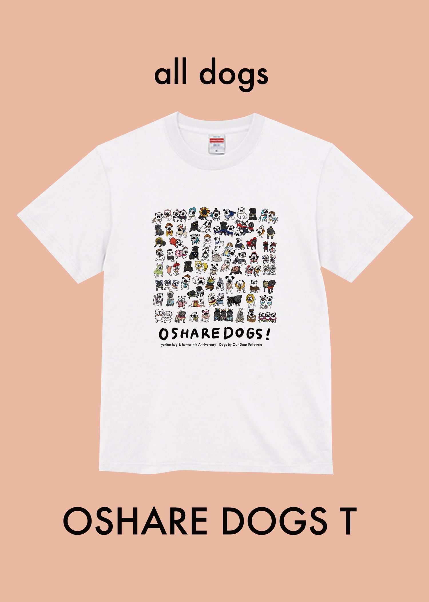 4周年限定Tシャツ【おしゃれdogs集合】