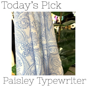 【Today's Pick】Paisley Typewriter【2024/04/06】