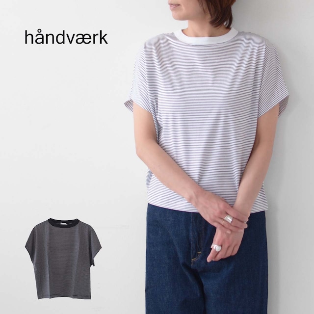 Handvaerk [ハンドバーク] W 60/2 CAP SLEEVE T-SHIRT BORDER [6223] 60/2 キャップスリーブTシャツ ボーダー・半袖Tシャツ・ルーズシルエット・コットンTシャツ・ボーダー・ストライプ・LADY'S [2024SS]