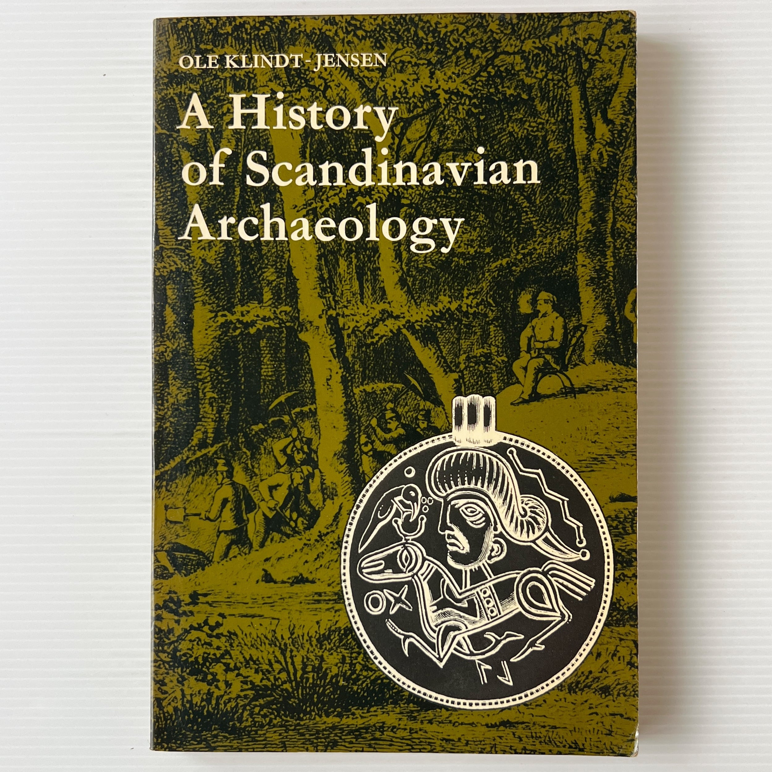 A History of Scandinavian Archaeology / Ole Klindt-Jensen / Thames and Hudson