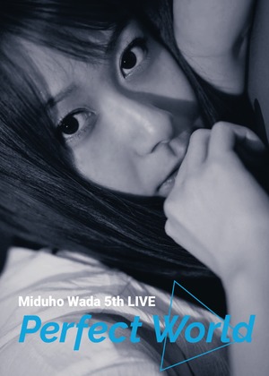 5thワンマンライブ「Perfect World」DVD