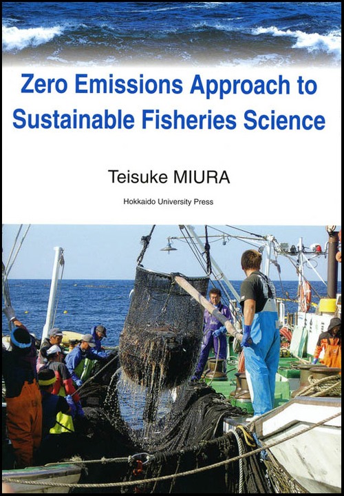 Zero Emissions Approach to Sustainable Fisheries Science