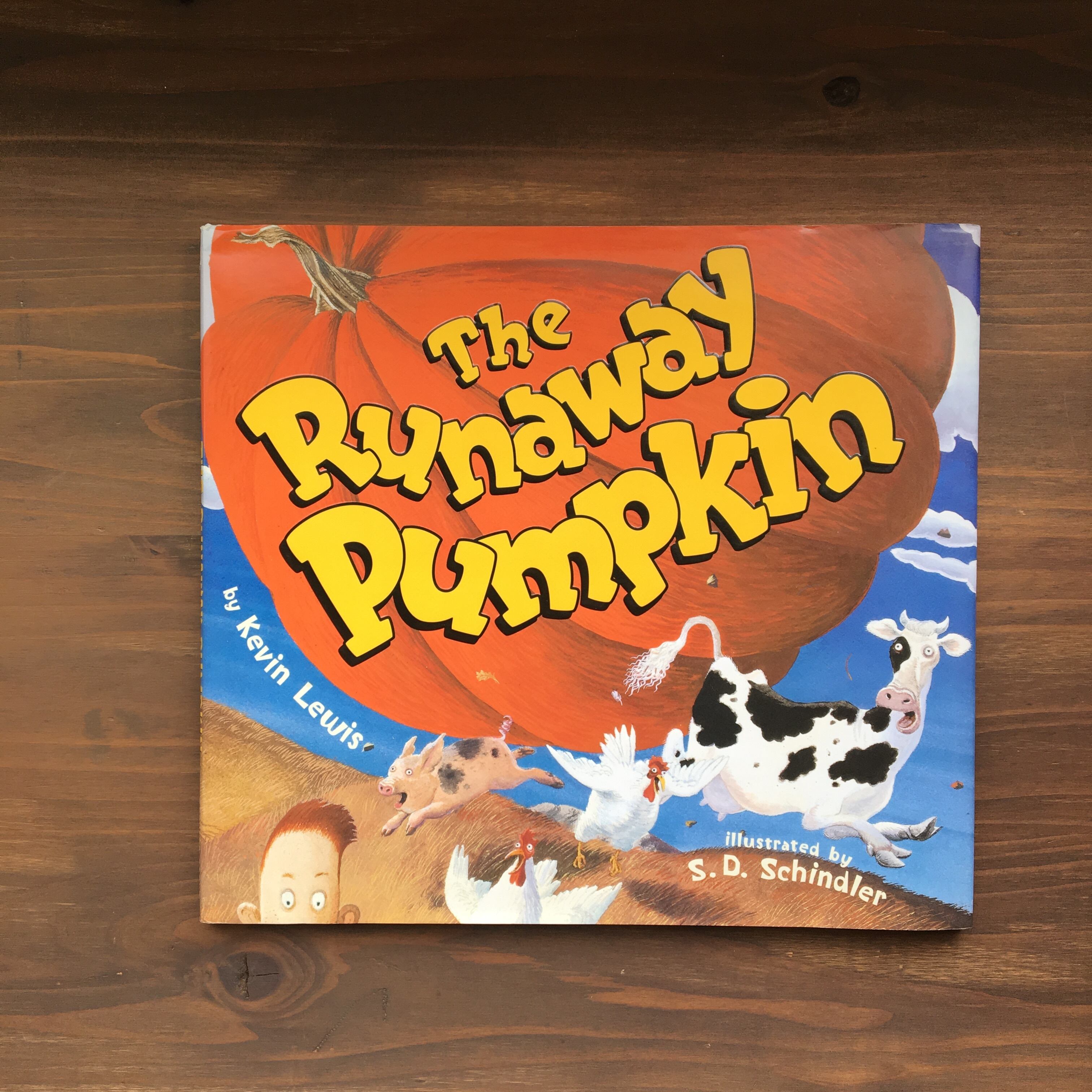 【洋書】The Runaway Pumpkin (Kevin Lewis/S.D.Schindler)