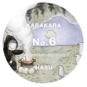 KARAKARA No.６ #forestmushroom