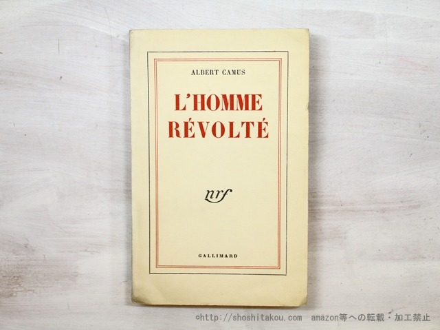 L'Homme r volt 　（『反抗的人間』　初版）　限定250部版　/　Albert Camus　（アルベール・カミュ）　[35364]