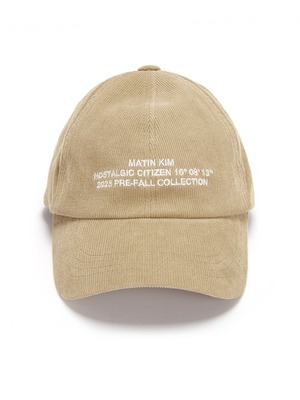 [MATIN KIM] CORDUROY LETTERING BALL CAP IN BEIGE