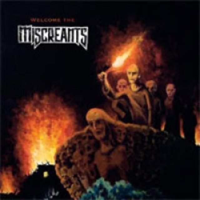 【USED/A-1】Miscreants / Welcome The Miscreants