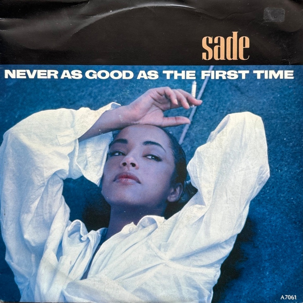 Sade / Never As Good As The First Time | So Tough Records