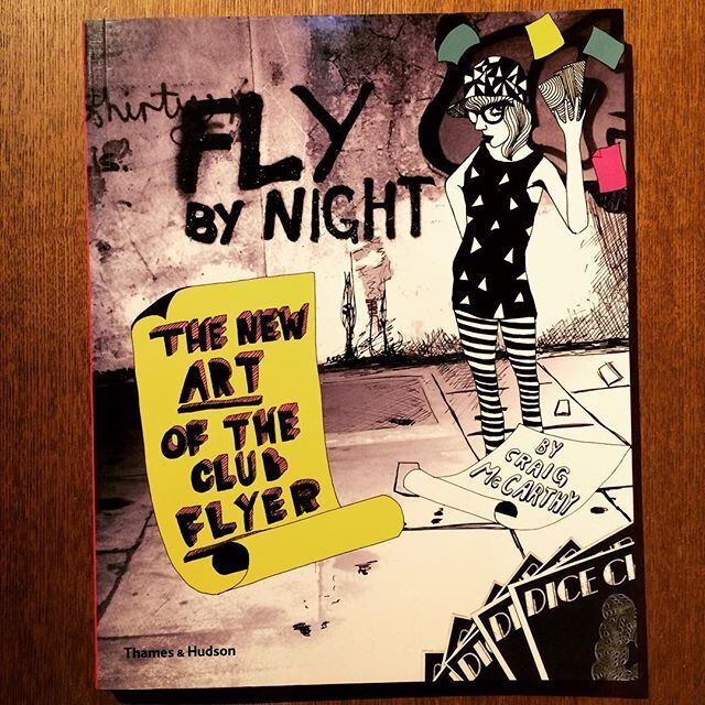 デザインの本「Fly by Night: The New Art of the Club Flyer」 - 画像1