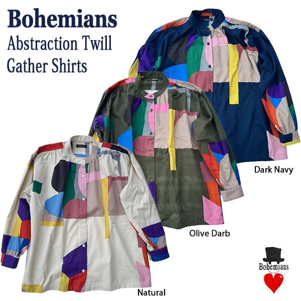 ABSTRACTION TWILL GATHER SHIRTS アブストラクション ツイル ギャザーシャツ 日本製 ボヘミアンズ BOHEMIANS
