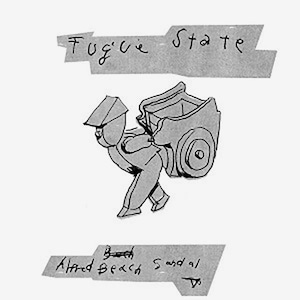 【7"】Alfred Beach Sandal - Fugue State (Feat. 5lack)