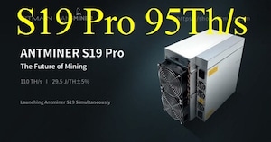 【予約受付中】Antminer S19（95TH）