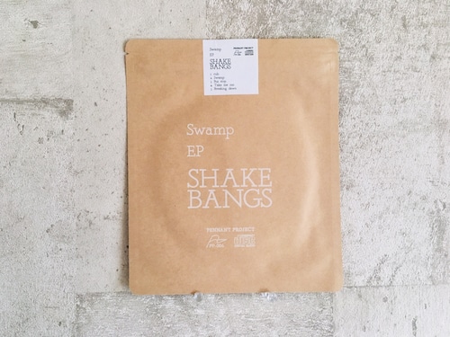 SHAKE BANGS / Swamp EP