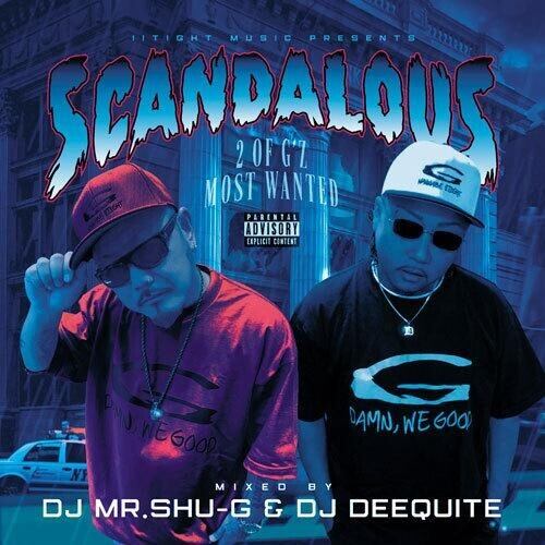 SCANDALOUS / DJ MR.SHU-G & DJ DEEQUITE | BLAT CLOTHING STORE