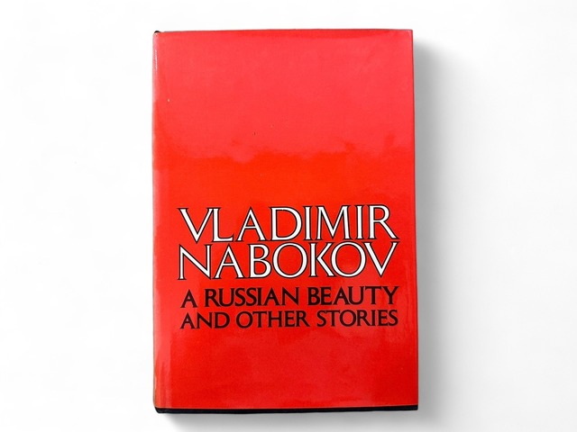 【SL166】【FIRST EDITION】A Russian Beauty and Other Stories / Vladimir Nabokov