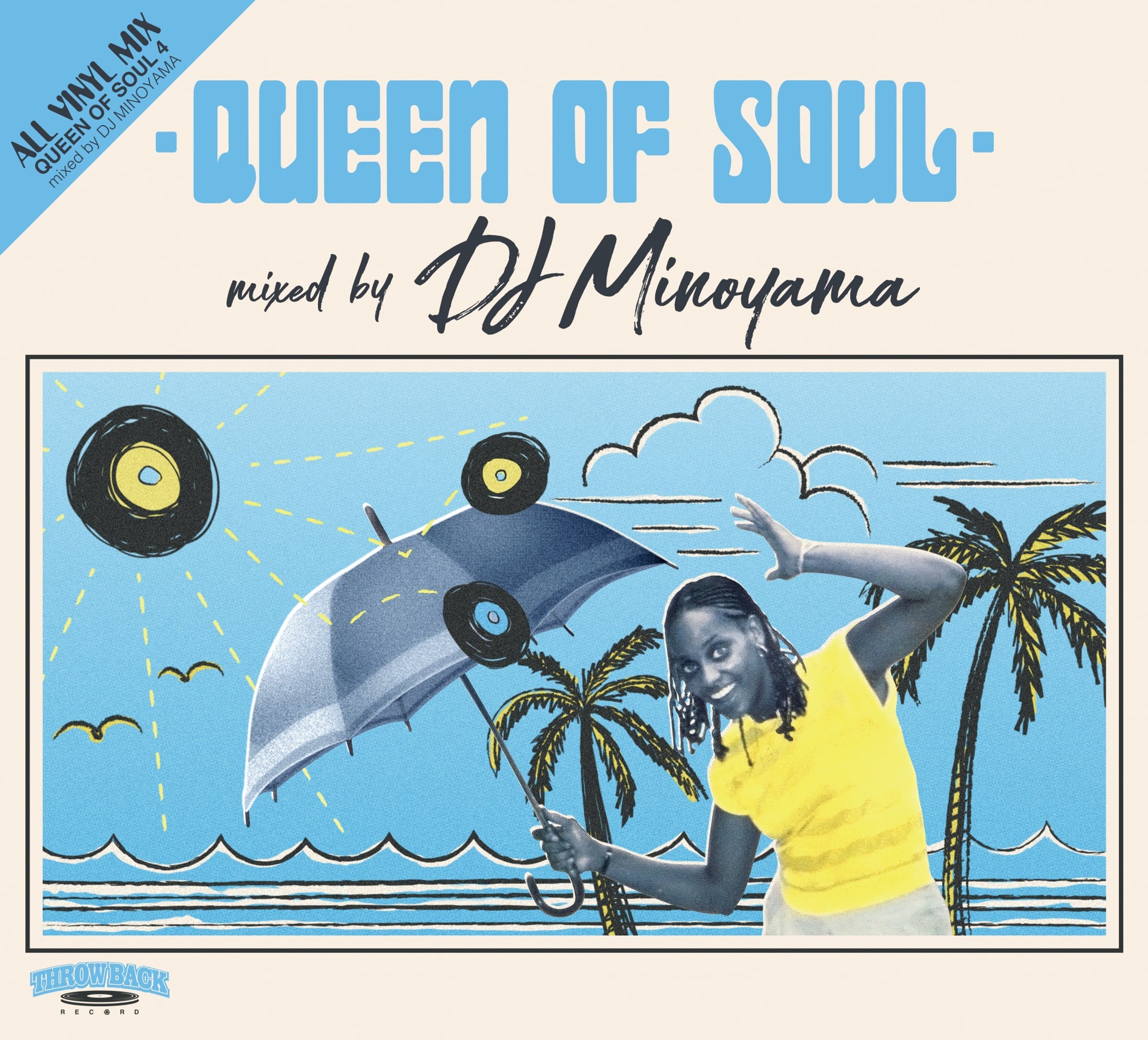 MIX CD] DJ MINOYAMA / QUEEN OF SOUL 4 | THISONE