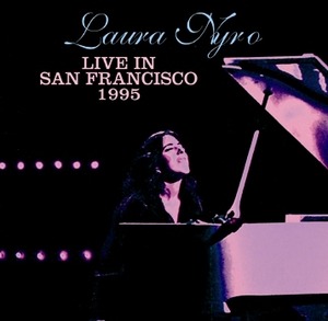 NEW LAURA NYRO LIVE IN SAN FRANCISCO 1995 　1CDR  Free Shipping