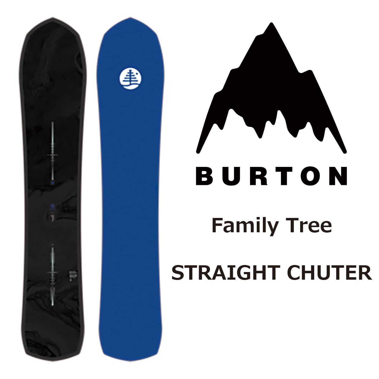 23-24年モデル . BURTON . FAMILY TREE .『 STRAIGHT CHUTER 