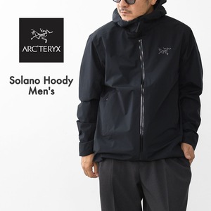ARC'TERYX [アークテリクス正規代理店] Solano Hoody Men's [X000009568] ソラノ フーディ メンズ・フードジャケット・GORE-TEX・MEN'S [2025AW]