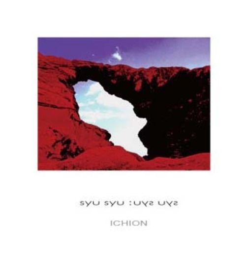 イチオン -ICHION-　「syu syu」 (demo CD-R)