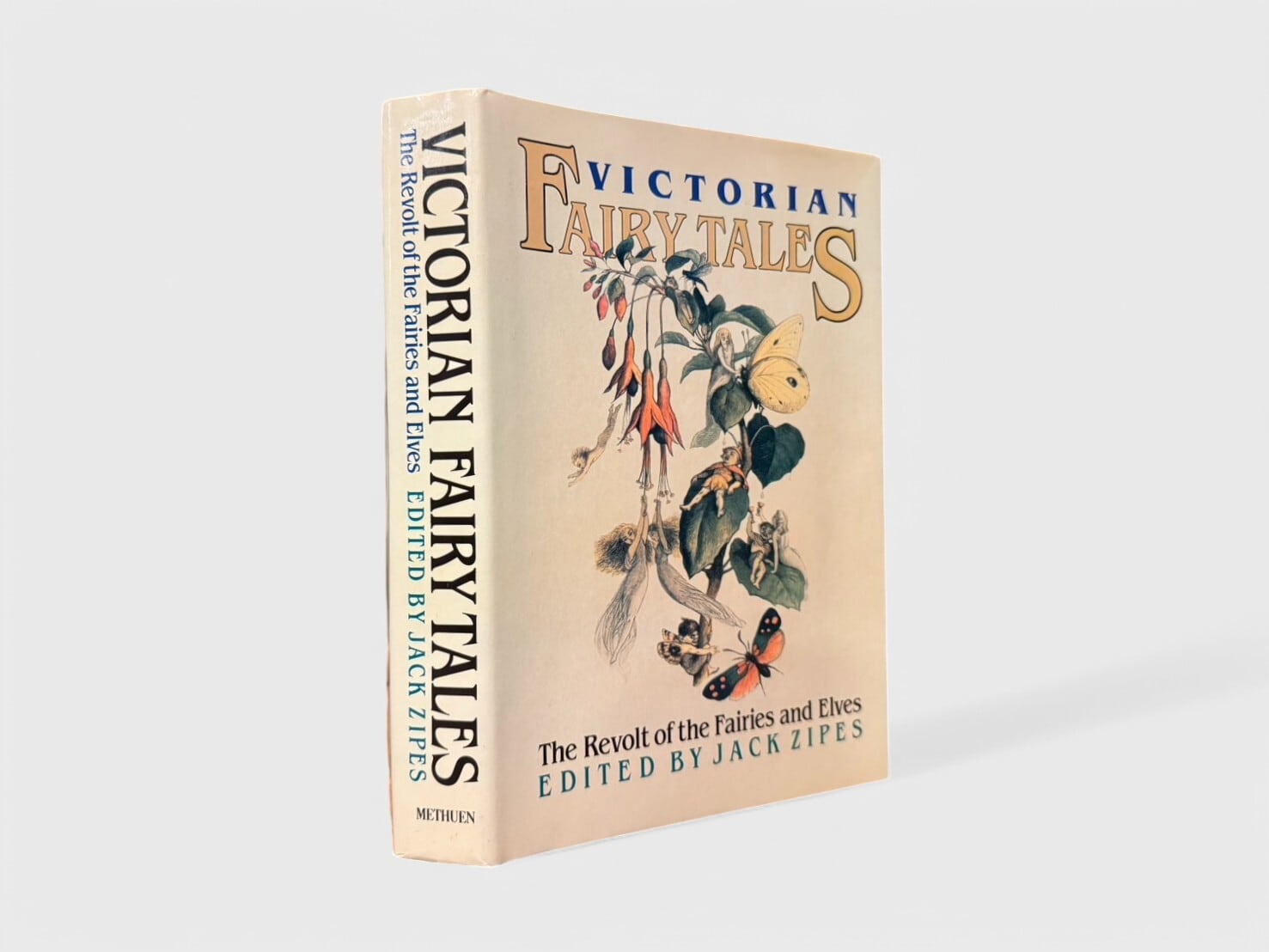【SC088】【FIRST EDITION】Victorian Fairy Tales: The Revolt of the Fairies and Elves(1987) / Jack David Zipes