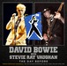 NEW DAVID BOWIE  WITH STEVIE RAY VAUGHAN THE DAY BEFORE　 2CDR   Free Shipping