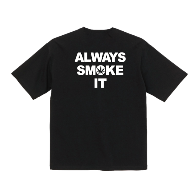 BLITT ALWAYS SMOKE IT TEE BLACK ブラック