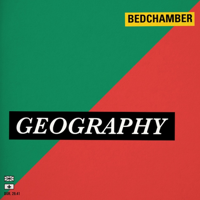 Bedchamber / Geography（200 Ltd LP）