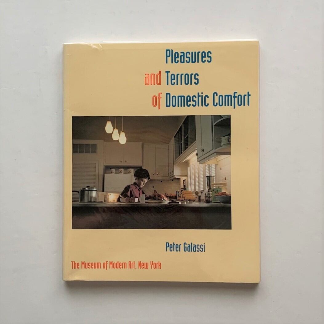 Pleasures　編　Galassi:　Peter　Terrors　ピーター・ガラシ　Comfort　and　Domestic　of　本まるさんかくしかく