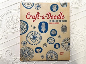 【VO087】Craft-a-Doodle: 75 Creative Exercises from 18 Artists /visual book