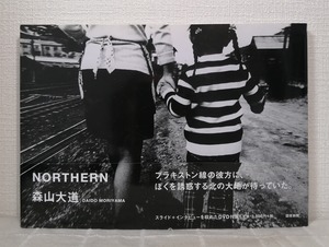 森山大道 DAIDO MORIYAMA  Northern  図書新聞