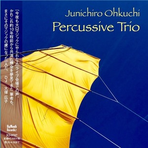 junichiro Ohkuchi  Percussive Trio