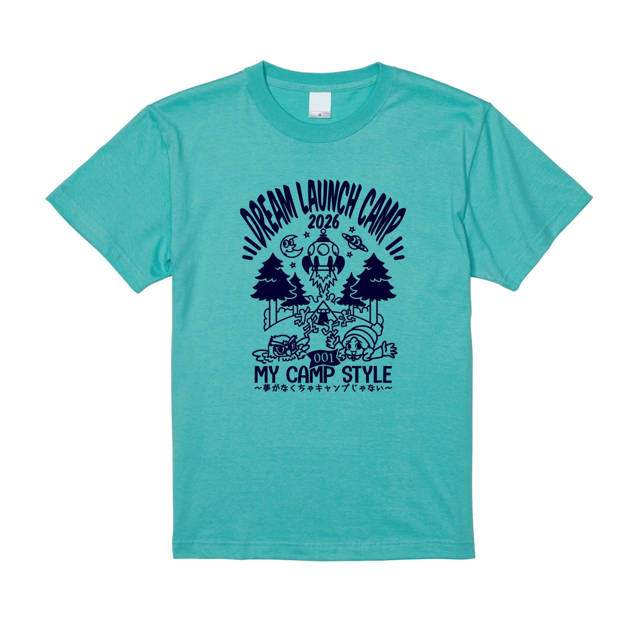 DREAM LAUNCH CAMPTシャツ<my camp style>