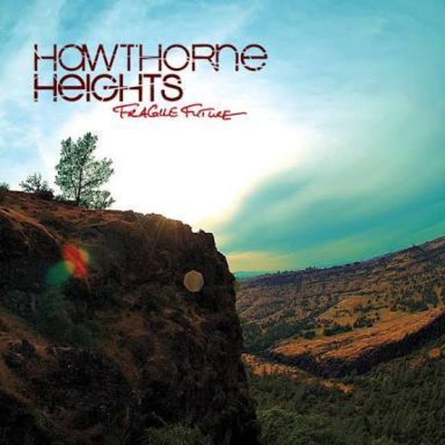 【USED/A-7】Hawthorne Heights ‎/ Fragile Future