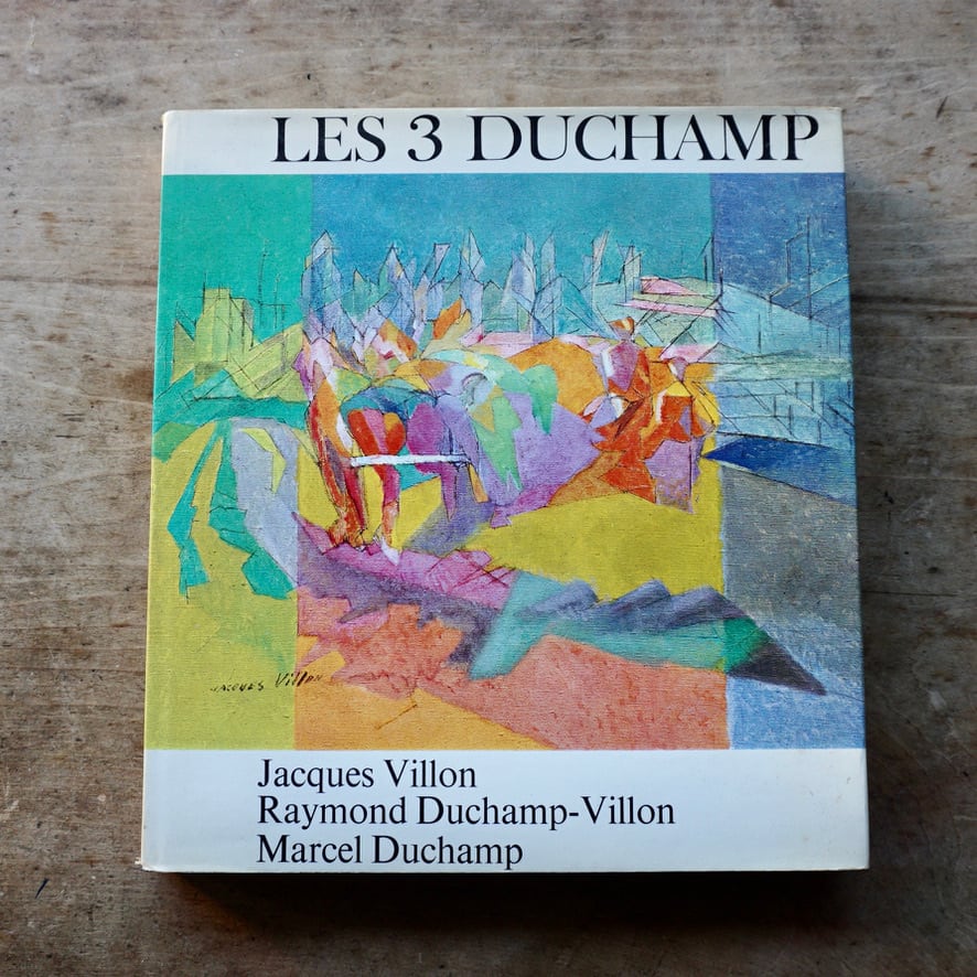 【絶版洋古書】マルセル・デュシャン　Les 3  Duchamp 3人のデュシャン (ジャック・ヴィロン、レイモン・デュシャン＝ヴィロン、マルセル・デュシャン）1975　Editions Ides et Calendes   [310194419]