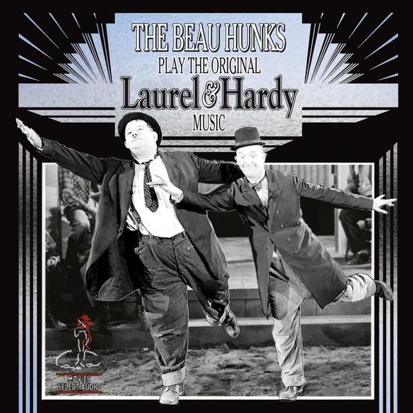 The Beau Hunks Play the Original Laurel & Hardy Music 1&2 (2CD) | Li'l Daisy