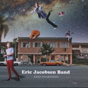 The Eric Jacobsen Band – Kind Awakening